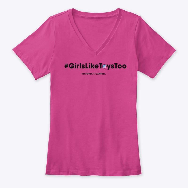 #GirlsLikeToysToo